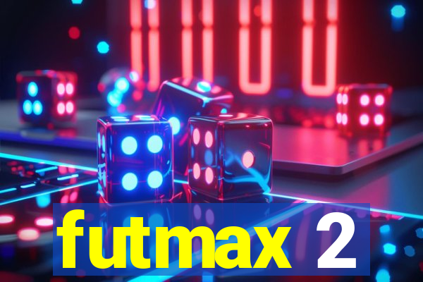 futmax 2